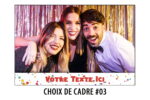 Cadre PhotoBooth - Borne Selfie - 03