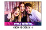 Cadre PhotoBooth - Borne Selfie - 14